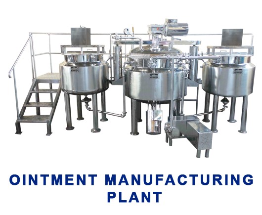 Ointment Manufacturing Plant